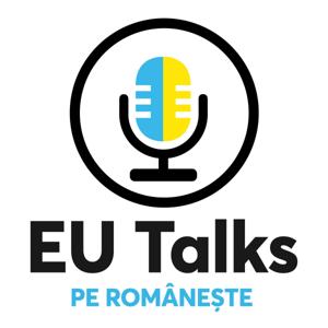 EU Talks...pe românește