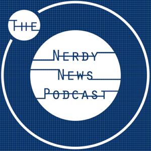 The Nerdy News Podcast