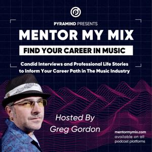 Mentor My Mix: Find Your Career in the Music Industry!