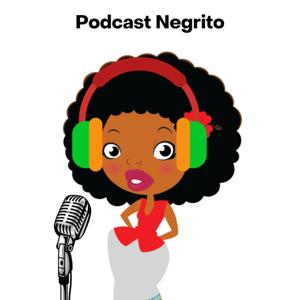 Podcast Negrito