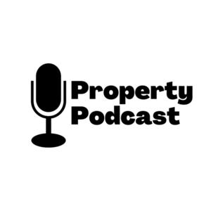 Property Podcast
