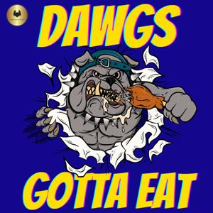 Dawgs Gotta Eat