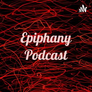 Epiphany Podcast