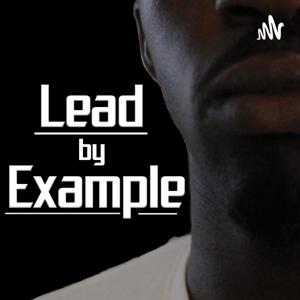 Lead by Example