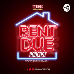 Rent Due Podcast