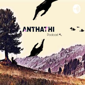 Anthathi Podcast