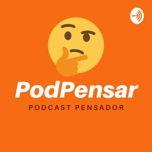 PodPensar - Pod cast de insights