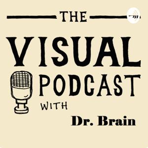 Visual Podcast With Dr. Brain | காட்சி வலையொளி