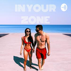 IN YOUR ZONE