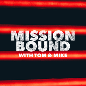 Mission Bound Podcast