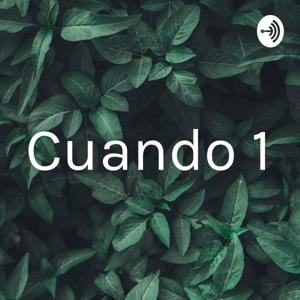 Cuando 1