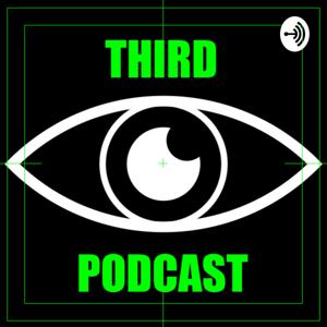 Third Eye Podcast