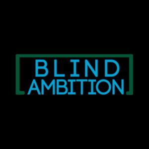 Blind Ambition With Aaron Golub