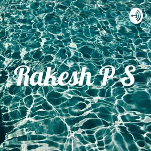Rakesh P S