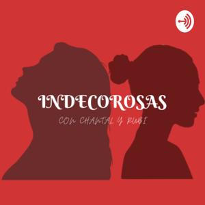 Indecorosas
