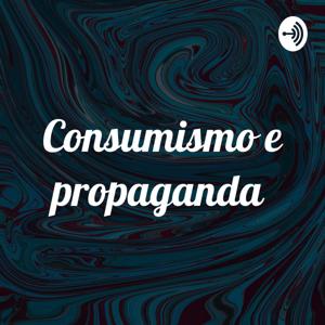 Consumismo e propaganda