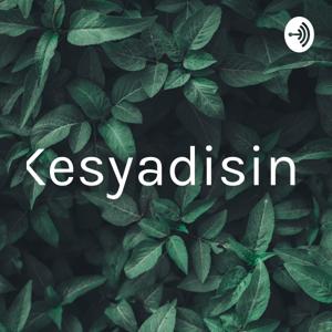 Kesyadisini
