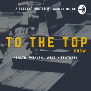 TO THE TOP SHOW