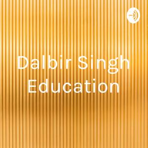 Dalbir Singh Education