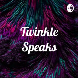 Twinkle Speaks