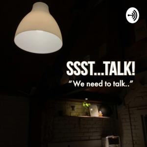 Ssst...Talk!