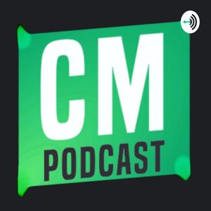 Cm podcast