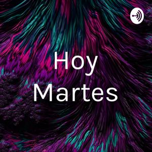 Hoy Martes
