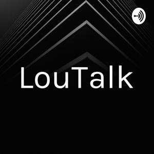 LouTalk