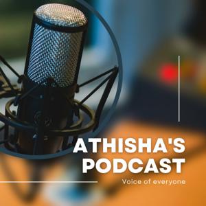 Athisha's Podcast