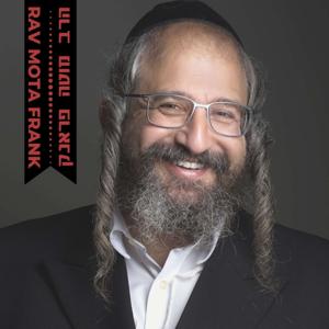 Rav Mota Frank Podcast