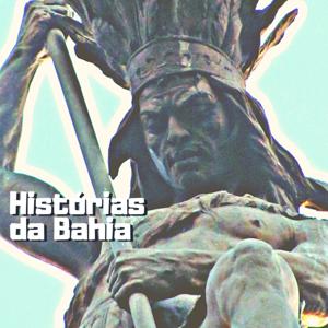 Histórias da Bahia