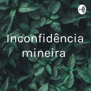 Inconfidência mineira