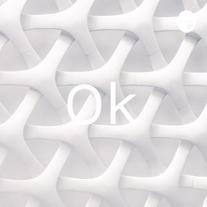 Ok
