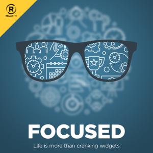 Focused by Relay FM