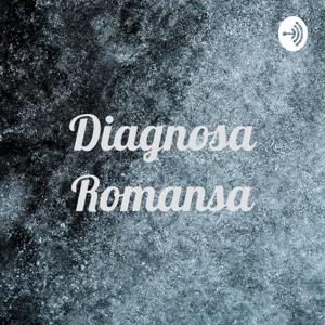 Diagnosa Romansa
