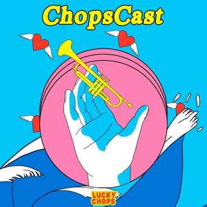 ChopsCast