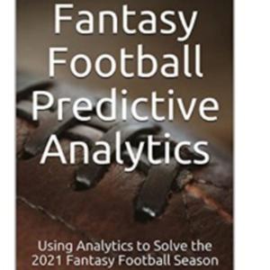 Fantasy Football Predictive Analytics with Rhys Tefertiller