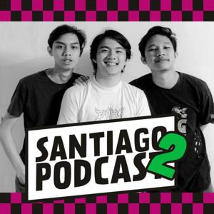 Santiago Podcast