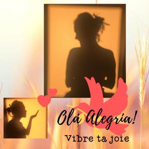 Olá, Alegria