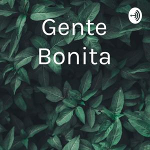 Gente Bonita