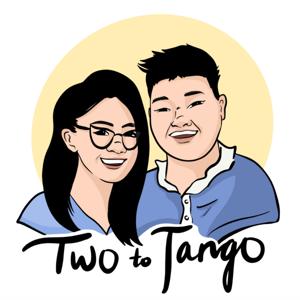 Two to Tango Podcast