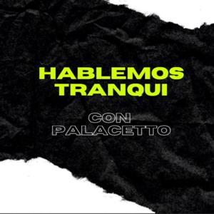 Hablemos Tranqui