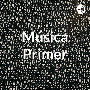 Música Primer