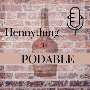 Hennything is podable