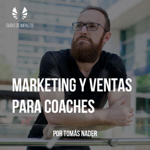 Marketing y Ventas Para Coaches