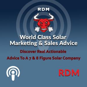 Solar-World Class Solar Marketing & Sales Advice