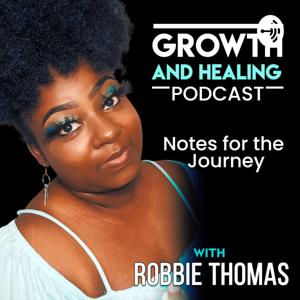 Growth And Healing