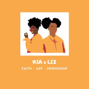 Ria and Liz: The Awkward Adventures of Church Girls