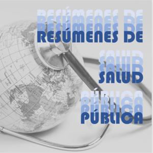 Resúmenes de Salud Pública