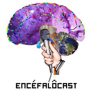 EncéFalôCast